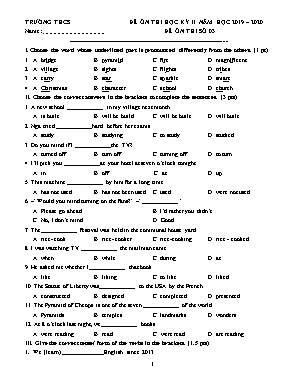 Đề ôn thi học kỳ II môn Tiếng Anh Lớp 8 - Đề số 03 - Năm học 2019-2020 (Có đáp án)